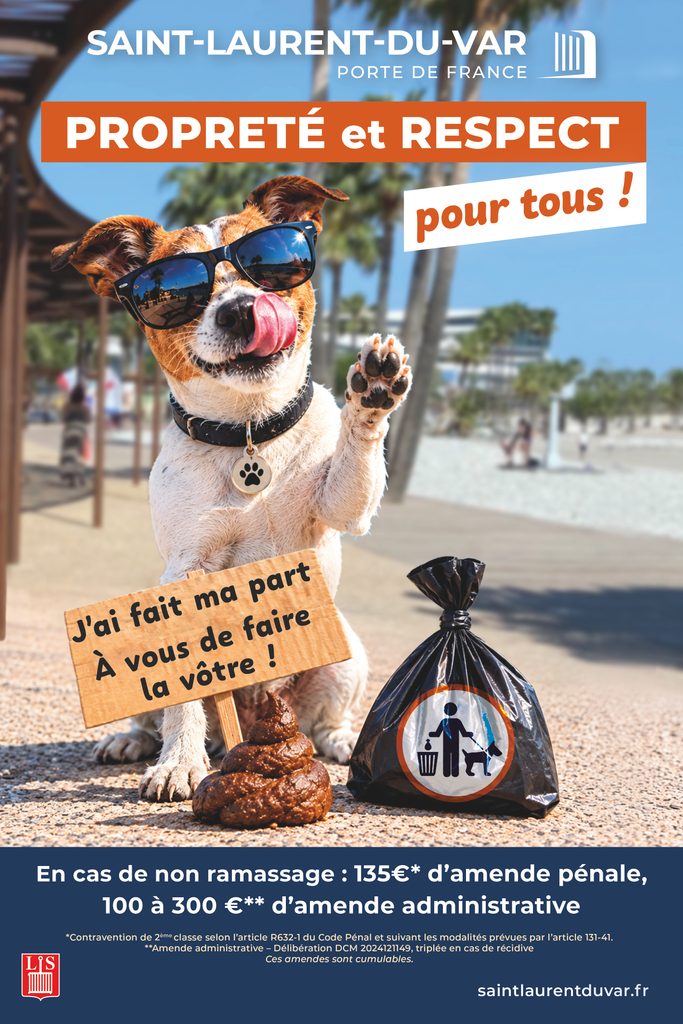 Affiche de la campagne de Saint-Laurent-du-Var : un chien à lunettes de soleil, « J’ai fait ma part, à vous de faire la vôtre »